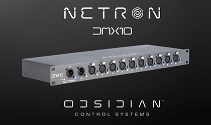 Obsidian launches affordable, flexible NETRON DMX10 AB splitters