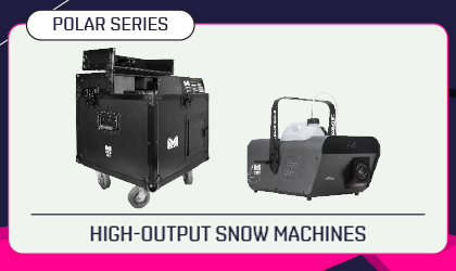 Set the scene this holiday season with Polar Crisp series atmospheric snow effects