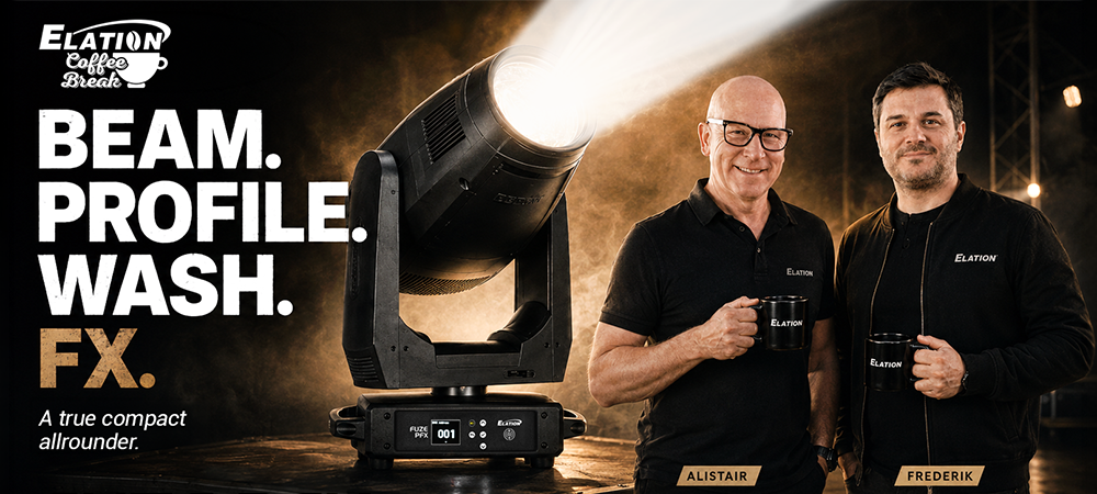 Meet the Multi-Functional Fuze PFX on Elation July 23 Coffee Break