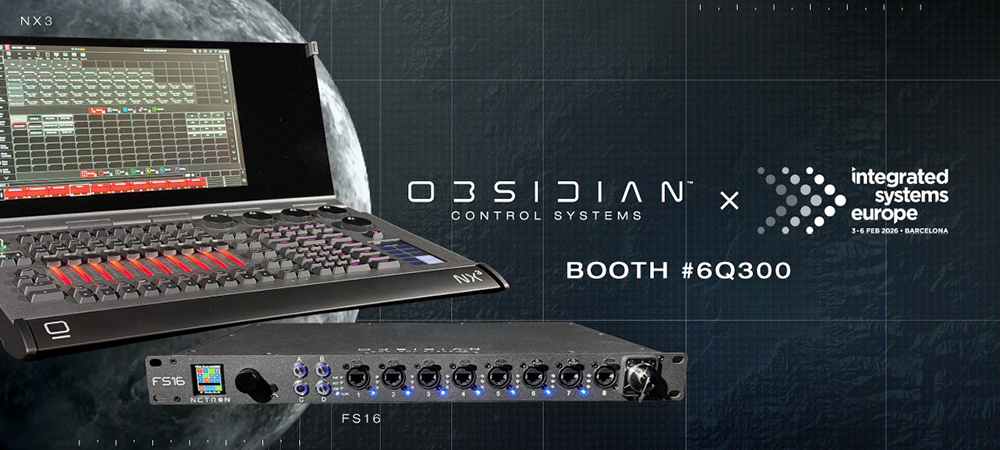 Obsidian to Unveil ONYX NX3 Console, NETRON FS16, and More at ISE 2026