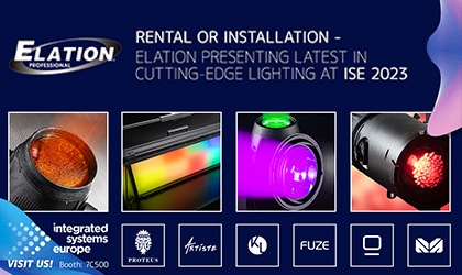 Rental or installation - Elation presenting latest in cutting-edge lighting at ISE 2023